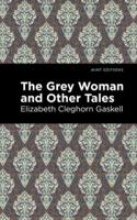 Grey Woman and Other Tales