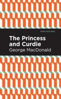 Princess and Curdie: A Pastrol Novel