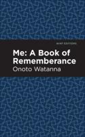 Me: A Book of Rememebrance