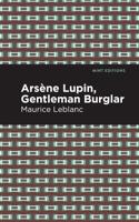 Arsène Lupin, the Gentleman Burglar