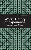 Work: A Story of Experience