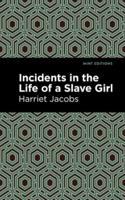 Incidents in the Life of a Slave Girl