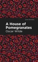 House of Pomegranates