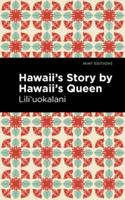 Hawaii's Story by Hawaii's Queen