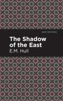 Shadow of the East