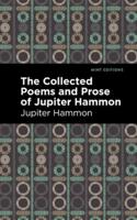 Collected Poems and Prose of Jupiter Hammon