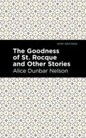Goodness of St. Rocque and Other Stories