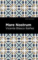 Mare Nostrum: A Novel