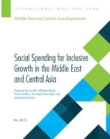 Social Spending for Inclusive Growth in the Middle East and Central Asia