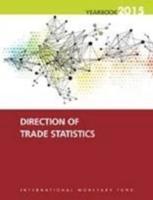 Direction of Trade Statistics Yearbook, 2015