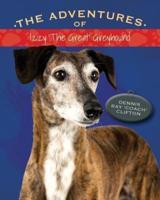 The Adventures of Izzy 'The Great' Greyhound