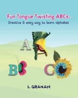 Fun Tongue Twisting ABCs