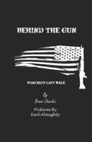 Behind the Gun