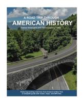 A Road Trip Through American History