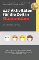 127 Aktivitäten Für Die Zeit in Quarantäne