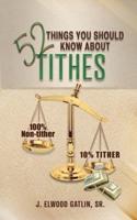 52 Things You Should Know About Tithes