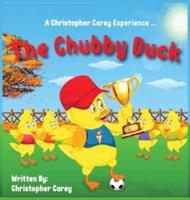 The Chubby Duck