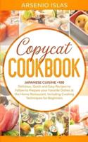 Autoimmune Diet Cookbook: The Complete Step-By-Step Guide to Cooking Healthy Meals and Boosting your Immune System With the Autoimmune Diet Solution