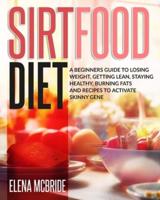 Sirtfood Diet