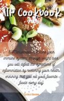 AIP Cookbook: 5 Manuscripts: Restore your immune system, through weight loss, you will defeat the symptoms of inflammation by restoring your health, ensuring that you eat your favorite foods every day