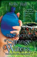 The Secret of Strange Waters