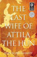 Last Wife of Attila the Hun