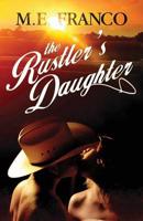The Rustler's Daughter