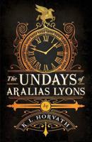 The Undays of Aralias Lyons