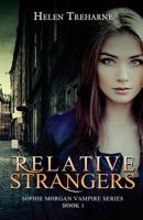 Relative Strangers: A Modern Vampire Story