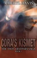 Cora's Kismet