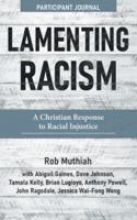 Lamenting Racism. Participant Journal