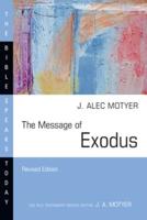 The Message of Exodus