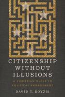 Citizenship Without Illusions