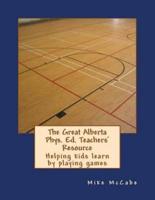 The Great Alberta Phys. Ed. Teachers' Resource