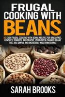 Frugal Cooking With Beans
