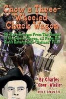 Chow's Three-Wheeled Chuck Wagon