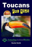 Toucans For Kids