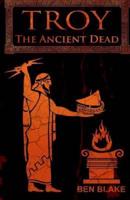 The Ancient Dead