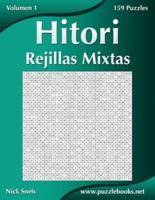 Hitori Rejillas Mixtas - Volumen 1 - 159 Puzzles