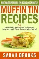 Muffin Tin Recipes - Sarah Brooks