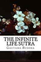 The Infinite Life Sutra