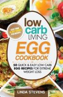 Low Carb Living Egg Cookbook