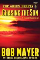 Chasing the Son