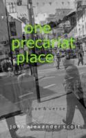 One Precariat Place