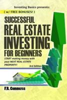 Successful Real Estate Investing for Beginners