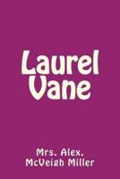 Laurel Vane