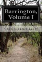Barrington, Volume I