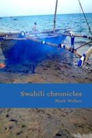 Swahili Chronicles