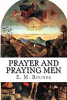 Prayer and Praying Men