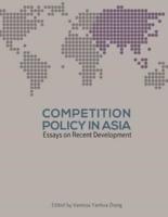 Competition Policy in Asia